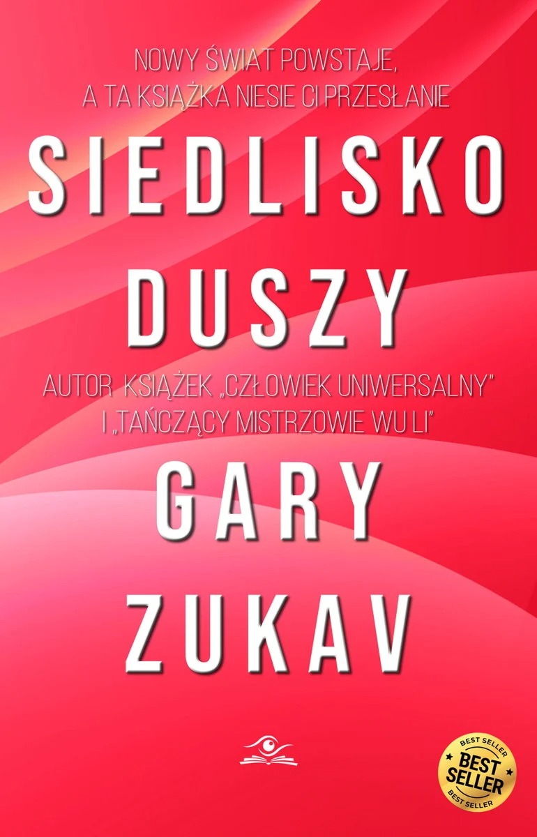 Siedlisko duszy - Gary Zukav