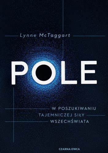 Pole - Lynne McTaggart